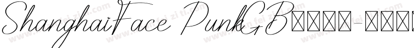 ShanghaiFace PunkGB字体下载字体转换